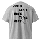 organic oversized high neck t-shirt - Girls Don’t Have To Be Soft heather grey back view